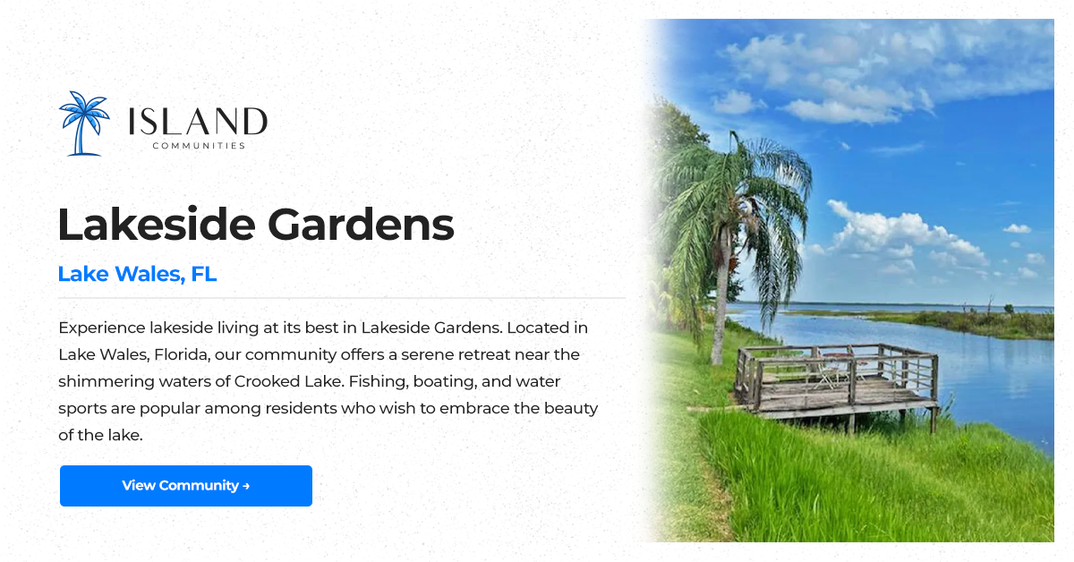 Lakeside Gardens Manufactured Home Community Lake Wales, FL